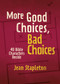More Good Choices, Bad Choices (Bible Characters Decide) by Jean Stapleton, 9781527105287
