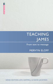 Teaching James (From Text to Message) by Mervyn Eloff, 9781527105348