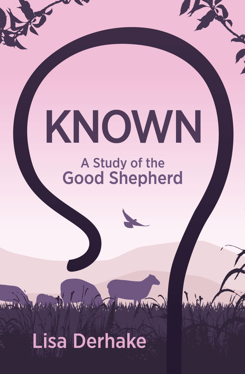 Known (A Study of the Good Shepherd) by Lisa Derhake, 9781527108387