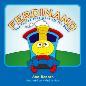 Ferdinand (The Engine who went off the rails) by Ann Benton, 9781845504441