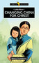 Lottie Moon: Changing China for Christ by Nancy Drummond, 9781781915240