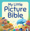 My Little Picture Bible by Juliet David, Elina Ellis, 9781781281765