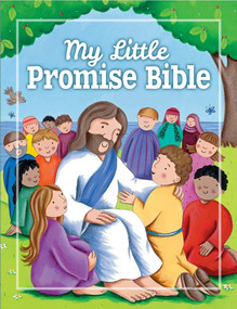 My Little Promise Bible by Juliet David, Lucy Barnard, 9781781282571