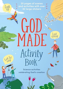 God Made Activity Book (Science activities celebrating God's creation) by Lizzie Henderson, Steph Bryant, 9781915748096