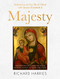 Majesty (Reflections on the Life of Christ with Queen Elizabeth II, Featuring Fifty Best-loved Paintings, from the Nativity to the Resurrection) by Richard Harries, 9780281089475