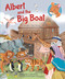 Albert and The Big Boat (A Noah's Ark Story) by Richard Littledale, Heather Heyworth, 9780745977935