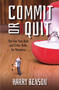 Commit or Quit (The 'Two Year Rule' and other Rules for Romance) by Harry Benson, 9780745980805