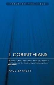 1 Corinthians (Holiness and Hope of a Rescued People) - 9781845507213 by Paul Barnett, 9781845507213