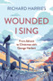 Wounded I Sing (From Advent to Christmas with George Herbert) by Richard Harries, 9780281089420