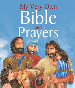 My Very Own Bible and Prayers by Lois Rock, 9780745979045