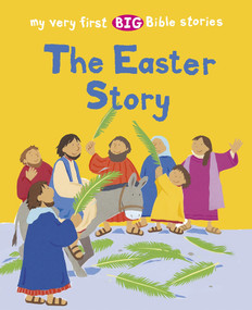 The Easter Story - 9780745978840 by Lois Rock, Alex Ayliffe