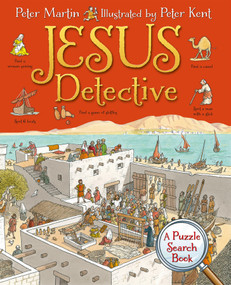 Jesus Detective (A Puzzle Search Book) by Peter Martin, Peter Kent, 9780745979731