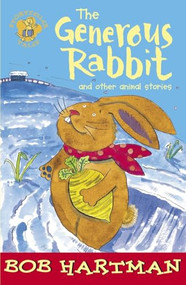 The Generous Rabbit by Bob Hartman, Brett Hudson, 9780745946979