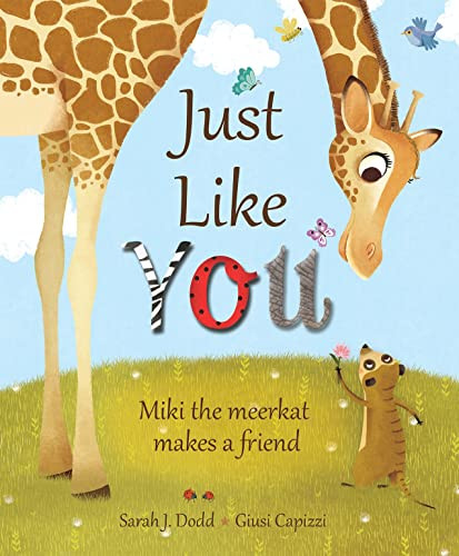 Just Like You by Sarah J. Dodd, Giusi Capizzi, 9780745977133