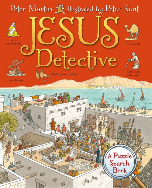 Jesus Detective (A Puzzle Search Book) - 9780745964447 by Peter Martin, Peter Kent