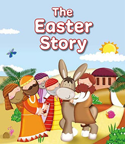 The Easter Story - 9781781284087 by Karen Williamson, Marie Allen, 9781781284087