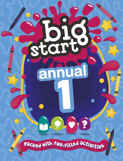 Big Start Annual 1 (Packed with fun-filled activities) by SPCK, 9781781284582