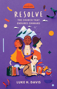 Resolve (The Church That Endures Onward) - 9781527111066 by Luke H. Davis, 9781527111066