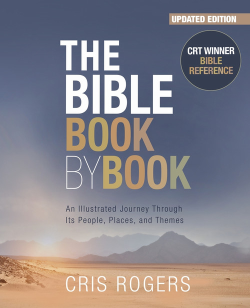 The Bible Book by Book (An Illustrated Journey Through Its People, Places and Themes) by Cris Rogers, 9781800300415