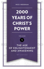 2,000 Years of Christ's Power Vol. 5 (The Age of Enlightenment and Awakening) by Nick Needham, 9781527109735