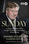 Sunday (A History of Religious Affairs through 50 Years of Conversations and Controversies) by Edward Stourton, Amanda Hancox, 9780281087730