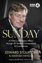 Sunday (A History of Religious Affairs through 50 Years of Conversations and Controversies) by Edward Stourton, Amanda Hancox, 9780281087730