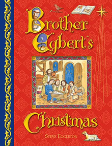 Brother Egbert's Christmas by Steve Eggleton, 9780745965482