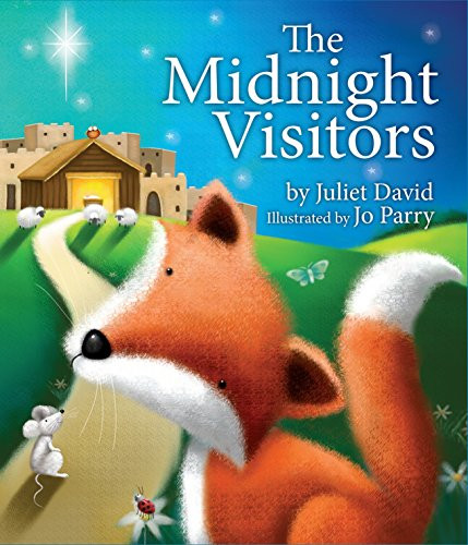 The Midnight Visitors by Juliet David, Jo Parry, 9781781281963
