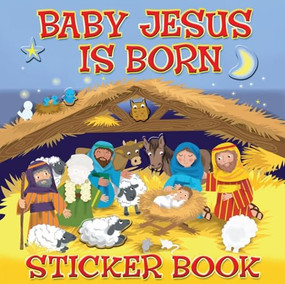 Baby Jesus is Born Sticker Book by Karen Williamson, Amanda Enright, 9781859859209