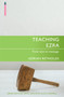 Teaching Ezra (From Text to Message) by Adrian Reynolds, 9781781917527