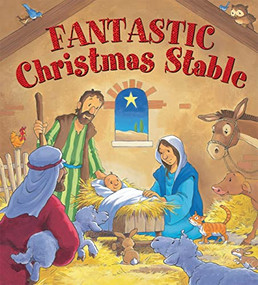 Fantastic Christmas Stable by Juliet David, Steve Smallman, 9781859859506