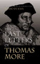 The Last Letters of Thomas More by Alvaro De Silva, 9780802843944