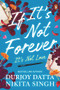 If It's Not Forever by Durjoy Datta, 9780143421566