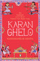 Karan Ghelo: Gujarat's Last Rajput King by Penguin India, 9780143426097