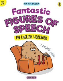 Fantastic Figures of Speech (Fun with English) by Sonia Mehta, 9780143444886