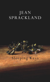 Sleeping Keys by Jean Sprackland, 9780224097697