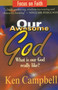 Our Awesome God by Ken Campbell, 9781857923186