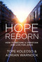 Hope Reborn (How to Become a Christian and Live for Jesus) by Tope Koleoso, Adrian Warnock, 9781781914304