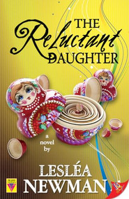 Reluctant Daughter by Lesléa Newman, 9781602821187