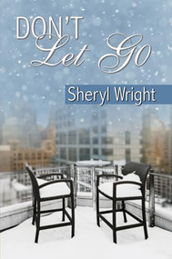 Don't Let Go - 9781594935091 by Sheryl Wright, 9781594935091