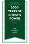 2,000 Years of Christ's Power Vol. 2 (The Middle Ages) by Nick Needham, 9781781917794