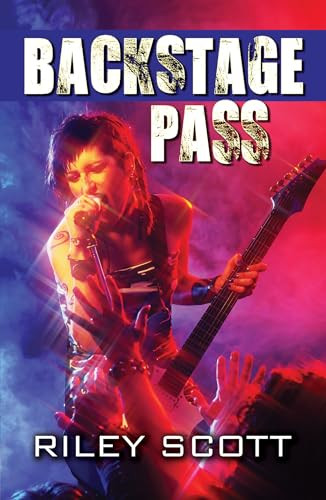 Backstage Pass - 9781594934902 by Riley Scott, 9781594934902