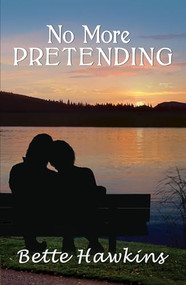 No More Pretending by Bette Hawkins, 9781594935442