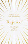 Rejoice! (Advent in All the Scriptures) by Chris Wright, John Stott, 9781783599363