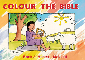Colour the Bible Book 3 (Hosea - Malachi) by Carine MacKenzie, 9781857927634
