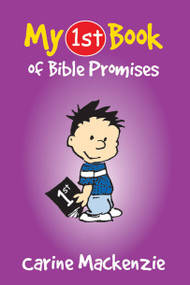 My First Book of Bible Promises by Carine MacKenzie, 9781845500399