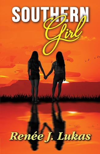 Southern Girl by Renee J. Lukas, 9781594935053