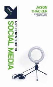 Track: A Student's Guide to Social Media (A Student's Guide to Social Media) by Jason Thacker, 9781527109650