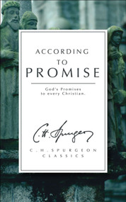 According to Promise (God's Promises to Every Christian) - 9781857922752 by C. H. Spurgeon, 9781857922752