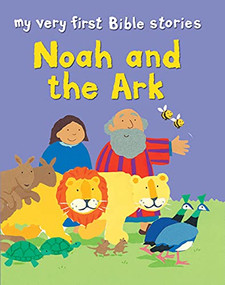 Noah and the Ark by Lois Rock, Alex Ayliffe, 9780745977737